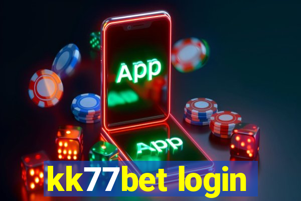 kk77bet login