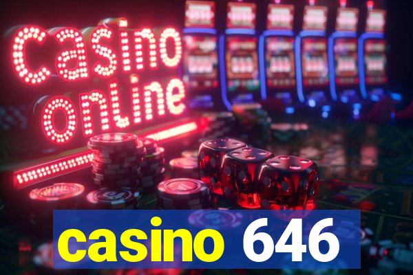 casino 646