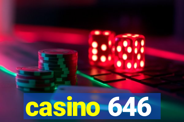 casino 646