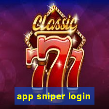 app sniper login