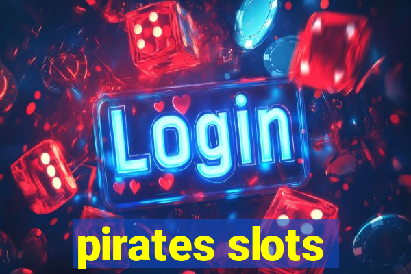 pirates slots