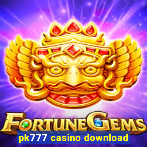 pk777 casino download