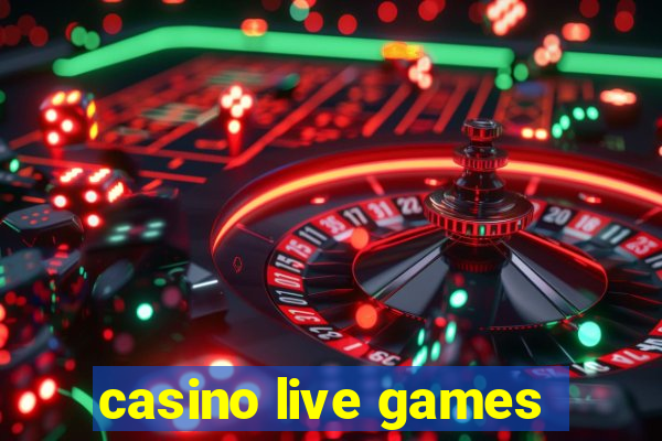 casino live games