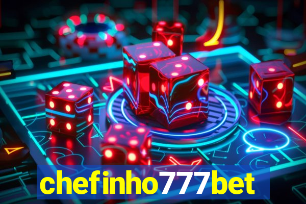 chefinho777bet