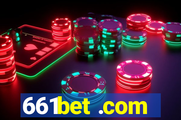 661bet .com