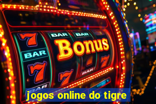 jogos online do tigre