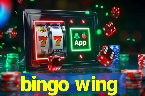 bingo wing