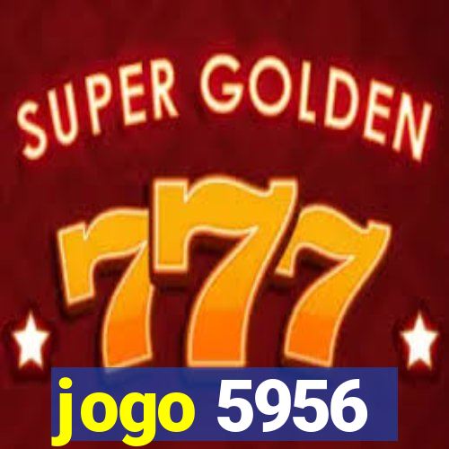 jogo 5956