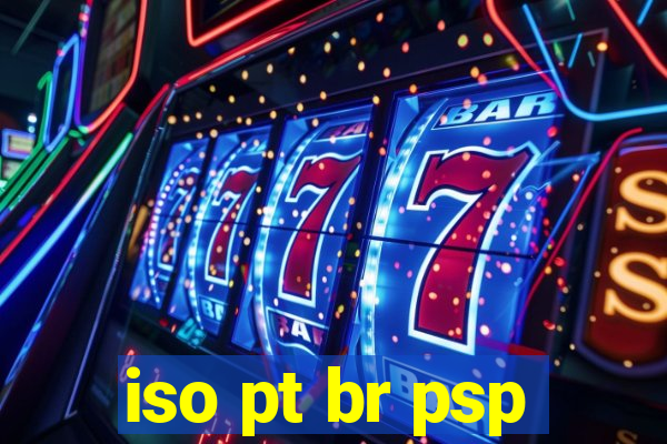 iso pt br psp