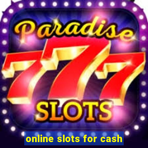 online slots for cash