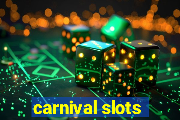 carnival slots