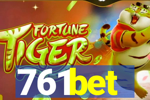 761bet