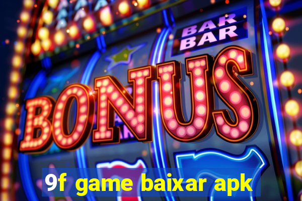 9f game baixar apk