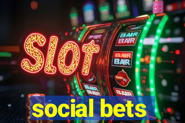 social bets