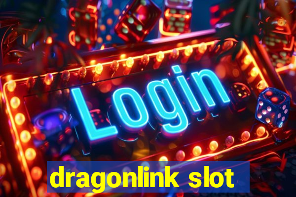 dragonlink slot