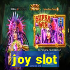 joy slot