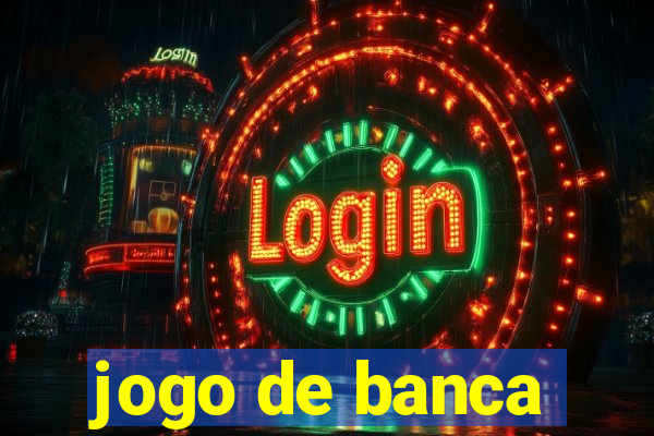 jogo de banca