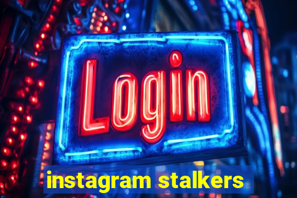 instagram stalkers