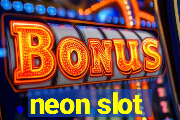 neon slot