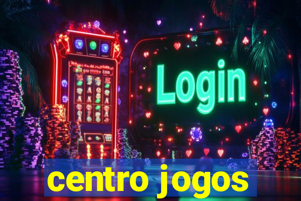 centro jogos