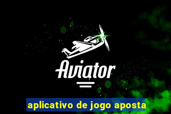 aplicativo de jogo aposta