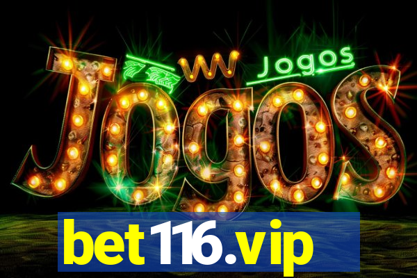 bet116.vip