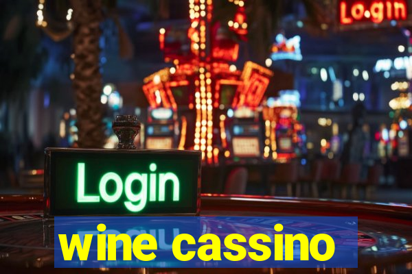 wine cassino