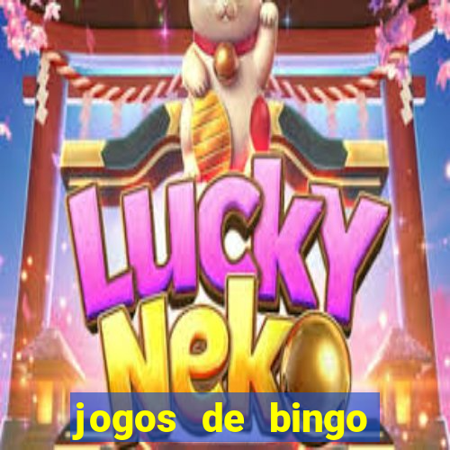 jogos de bingo dineiro real