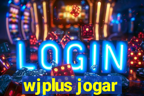 wjplus jogar