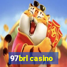 97brl casino