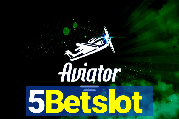 5Betslot