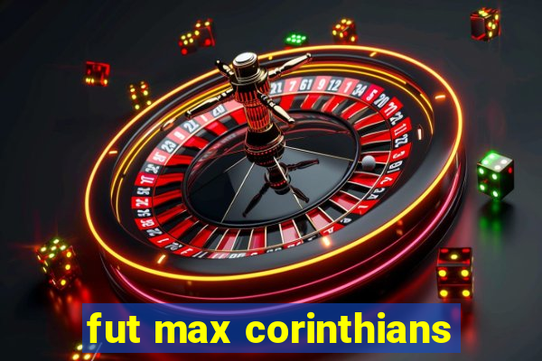 fut max corinthians