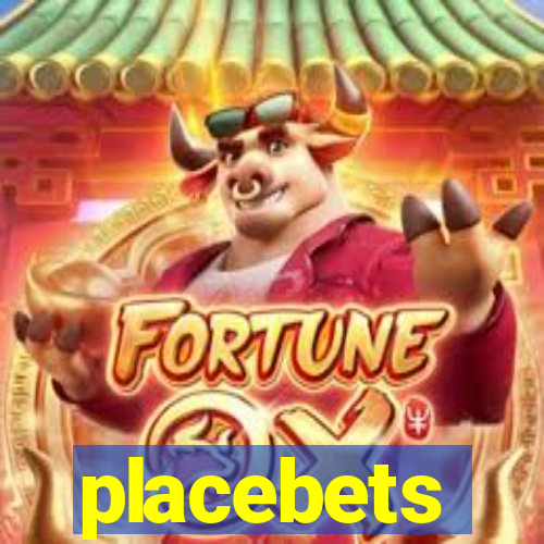 placebets