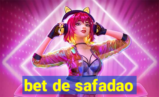 bet de safadao