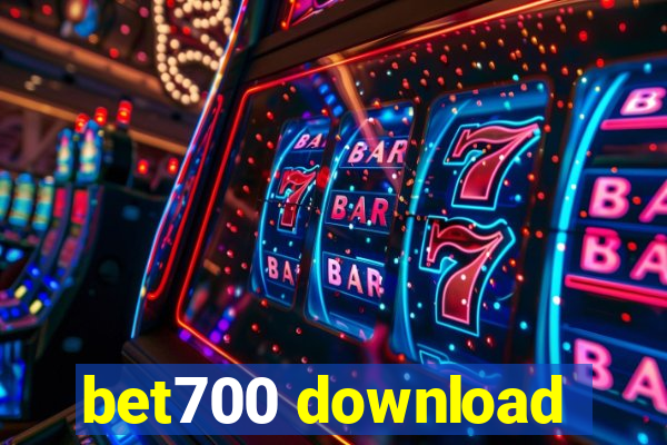 bet700 download