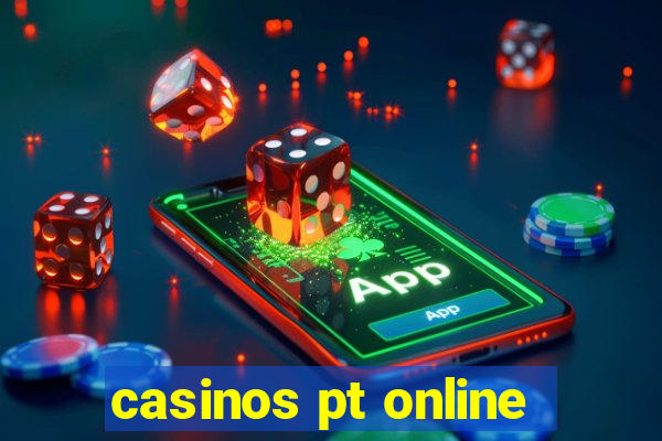 casinos pt online