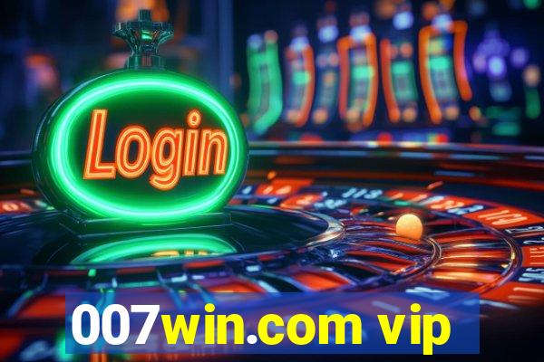 007win.com vip