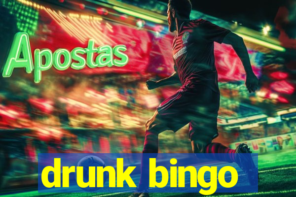 drunk bingo