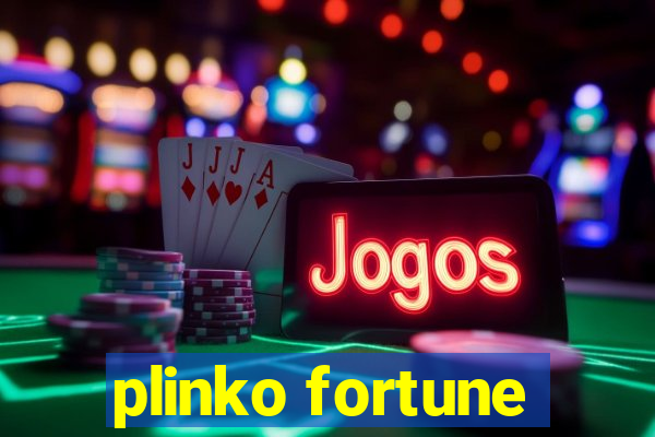 plinko fortune