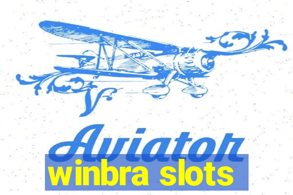 winbra slots