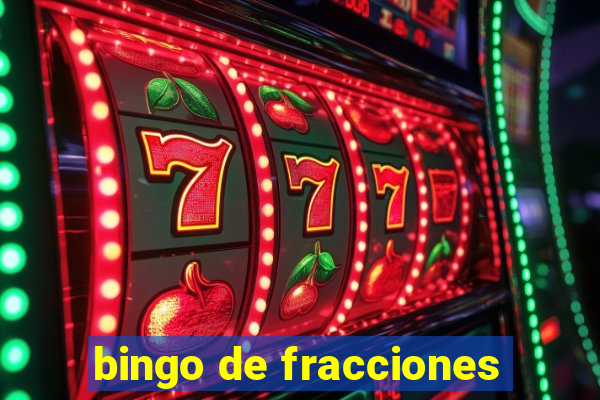 bingo de fracciones