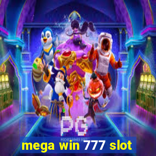 mega win 777 slot