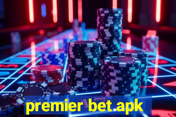 premier bet.apk