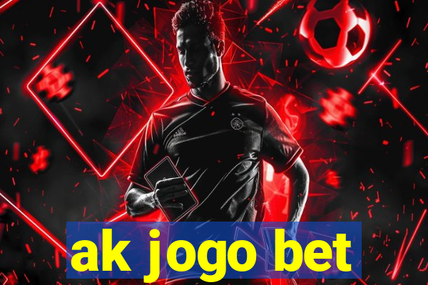 ak jogo bet