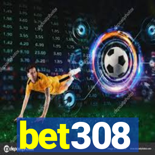 bet308