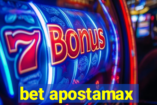 bet apostamax