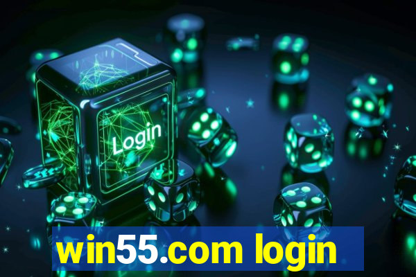 win55.com login