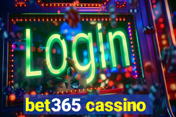 bet365 cassino