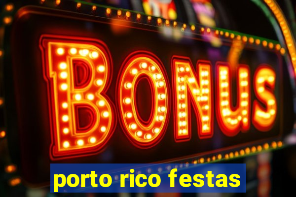 porto rico festas