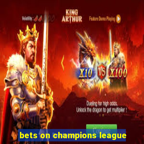 bets on champions league